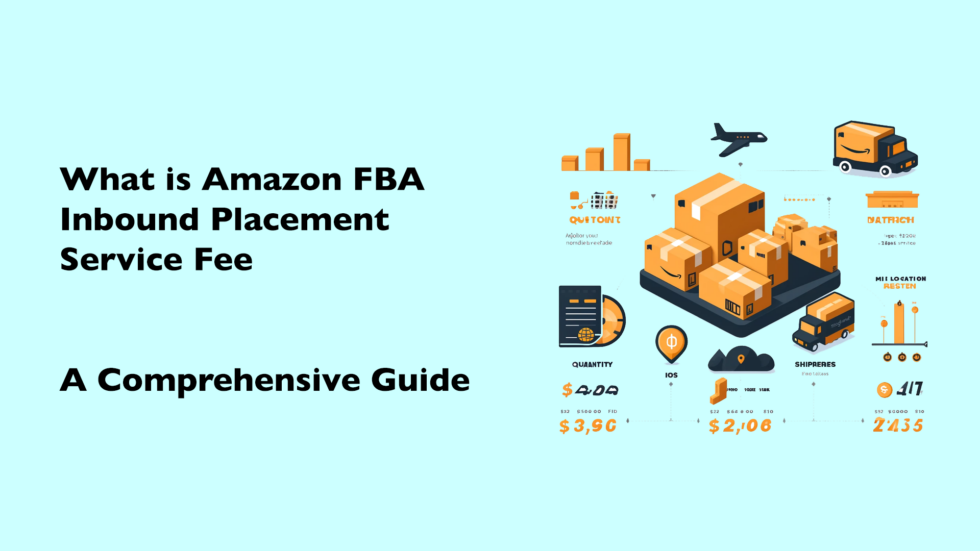 What is Amazon Inbound Placement Service Fee The 1 Multi Channel